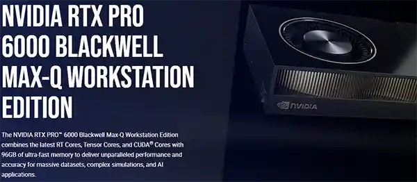 NVIDIA RTX PRO 6000 Max-Q